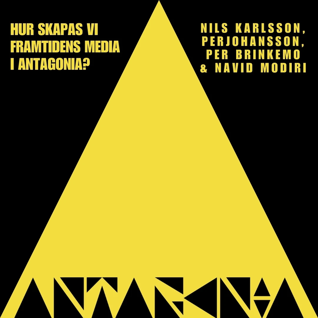 Hur skapar vi framtidens media i Antagonia?
