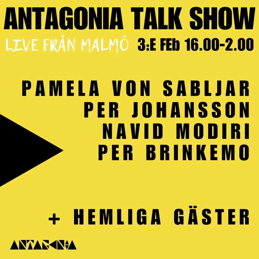 Antagonia Talk Show LIVE från Malmö 3:e februari 2025